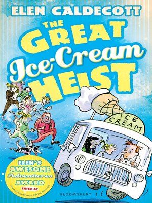cover image of The Great Ice-Cream Heist